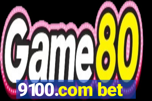 9100.com bet